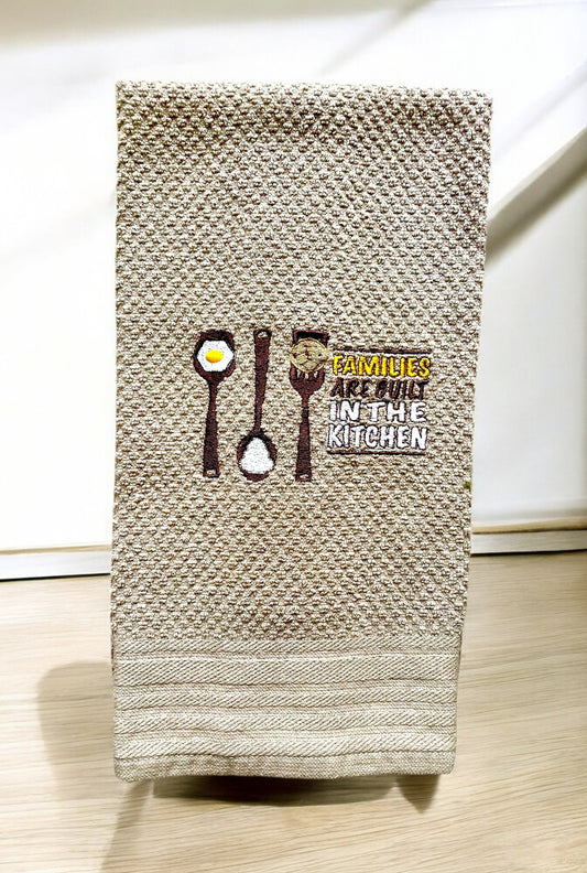 Handmade Embroidered Kitchen Towel-Families Are Made In The Kitchen