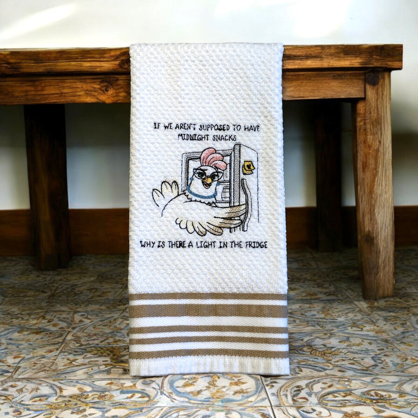 Handmade Embroidered Kitchen Towel-If We Aren’t Supposed To Have Midnight Snacks, Why Is There A Light In The Fridge