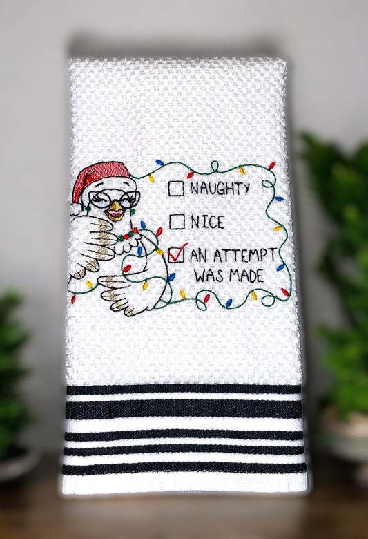 Handmade Embroidered Kitchen Towel-Naughty, Nice, An Attempt Was Made